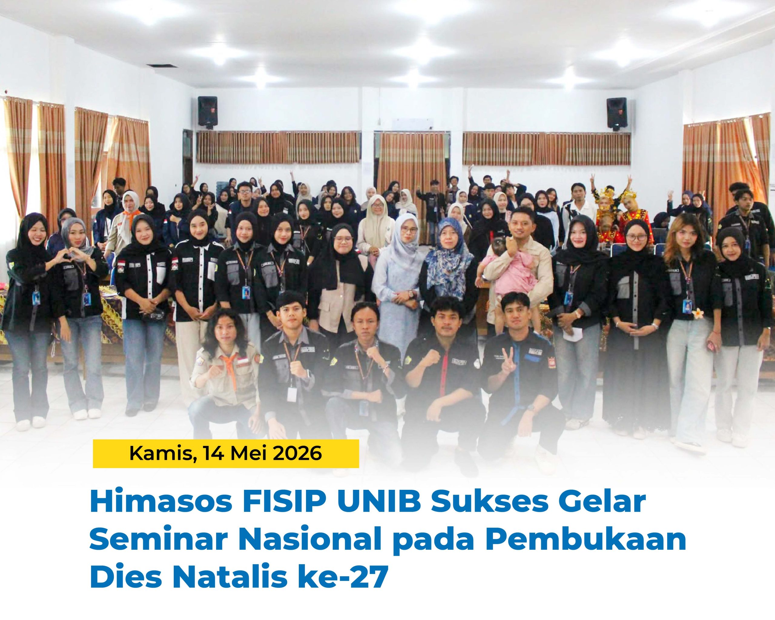 Himasos FISIP UNIB Gelar Seminar Nasional Kesetaraan Gender pada Pembukaan Dies Natalis ke-27 Himasos FISIP UNIB Gelar Seminar Nasional Kesetaraan Gender pada Pembukaan Dies Natalis ke-27